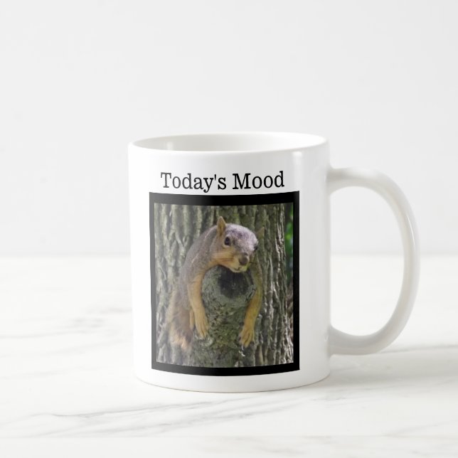 Today's Mood, Funny lazy tired sleepy Squirrel Coffee Mug (Right)