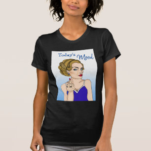 Today's Mood, Retro Lady Flipping the Bird T-Shirt