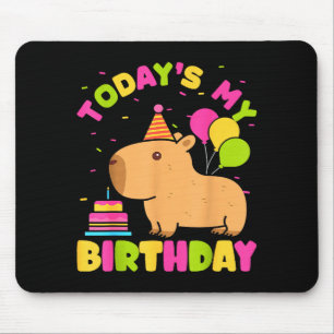Todays My Birthday Girls Capybara Lovers Birthday  Mouse Mat