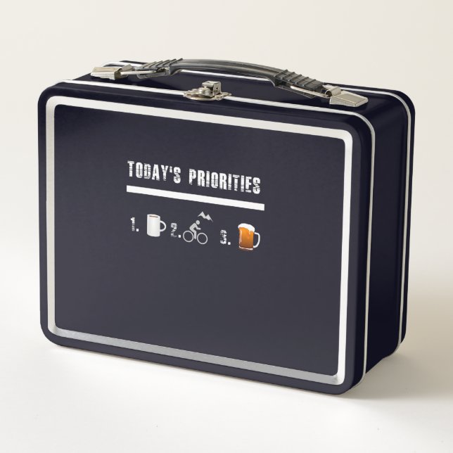 Todays Priorities Funny Mountain Bike Metal Lunch Box (Front)