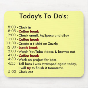 Today's To Do's Mouse Mat
