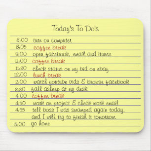 Today's To Do's Mouse Mat