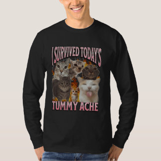 Today's Tummy Ache Funny Cat Meme Bootleg Graphic T-Shirt