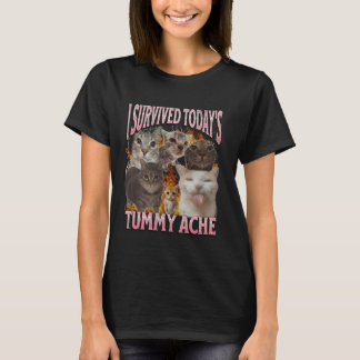 Today's Tummy Ache Funny Cat Meme Bootleg Graphic T-Shirt