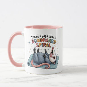 Todays Yoga Pose is Downward Possum Funny Mental Mug