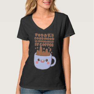 Todayu2019s Good Mood Is Sponsored By Coffee T-Shirt