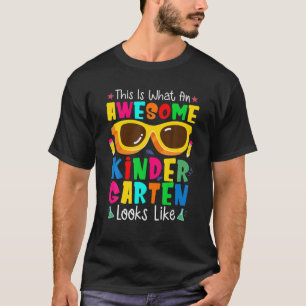 Toddler Back To School Students Awesome Kindergart T-Shirt