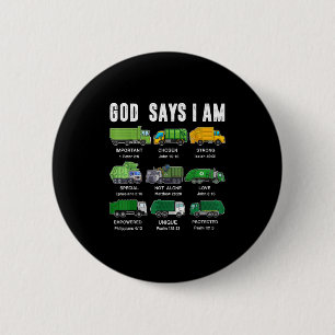 Toddler Boy God Says I Am Garbage Truck Jesus Brot 6 Cm Round Badge