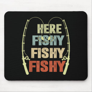 Toddler Boy Here-fishy Funny Fishing Buddy B Fishe Mouse Mat