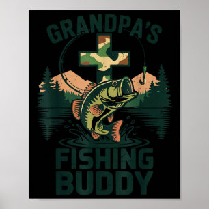 Toddler grandpa fishing buddy camo bass fish poster