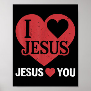 Toddler I Love Jesus Loves You Me Christian God So Poster