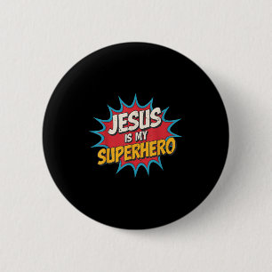 Toddler Jesus Is My Superhero Christian God Son Br 6 Cm Round Badge