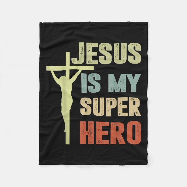 Toddler Jesus Is My Superhero Christian God Son Br Fleece Blanket (Front)