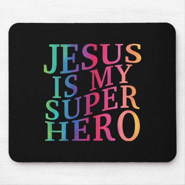 Toddler Jesus Is My Superhero Christian God Son Br Mouse Mat (Front)