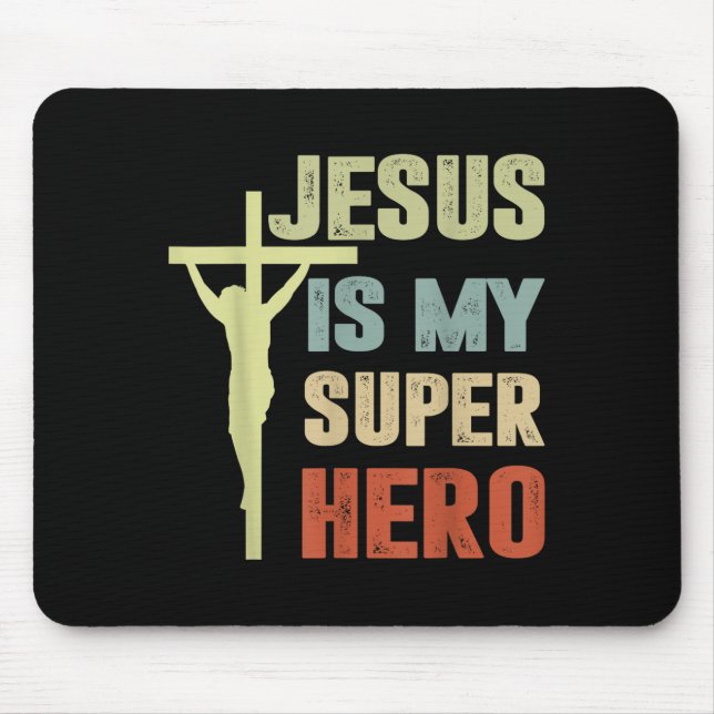 Toddler Jesus Is My Superhero Christian God Son Br Mouse Mat (Front)
