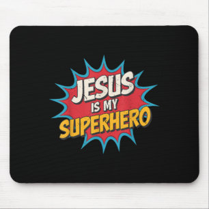Toddler Jesus Is My Superhero Christian God Son Br Mouse Mat