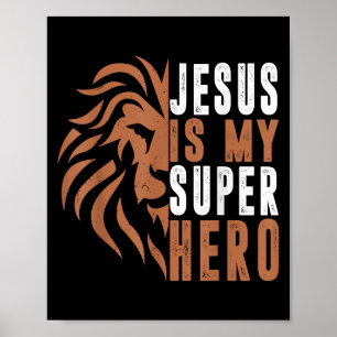 Toddler Jesus Is My Superhero Christian God Son Br Poster