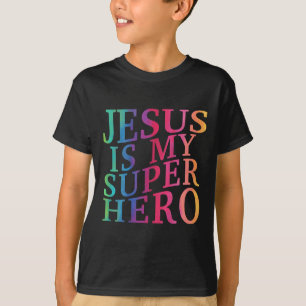 Toddler Jesus Is My Superhero Christian God Son Br T-Shirt
