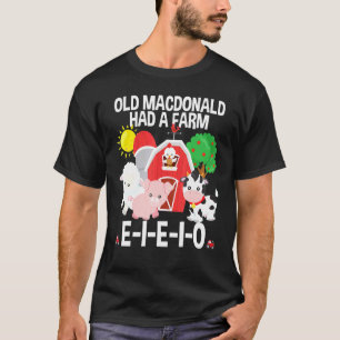 Toddler Kids Old Macdonald Had A Farm E I E I O Nu T-Shirt