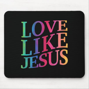 Toddler Love Like Jesus Christian God Son Sister G Mouse Mat