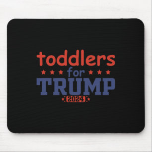 Toddlers For Trump Kids Trump 2024 Funny Trump Kid Mouse Mat