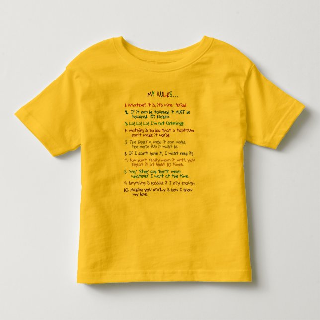 Toddler's Rules Toddler T-Shirt (Front)