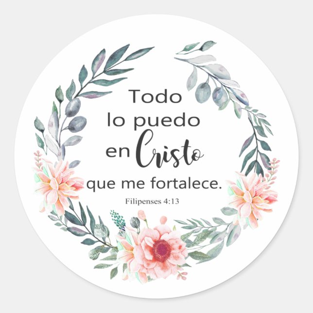 Todo lo puedo en cristo que me fortalece classic round sticker (Front)