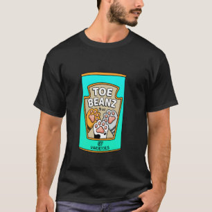 Toe Beanz! Super Cute Cat Paws Beans Funny Cat Lov T-Shirt