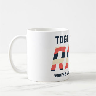 Toegther We Rise Coffee Mug