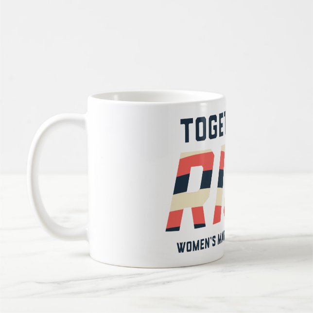 Toegther We Rise Coffee Mug (Left)