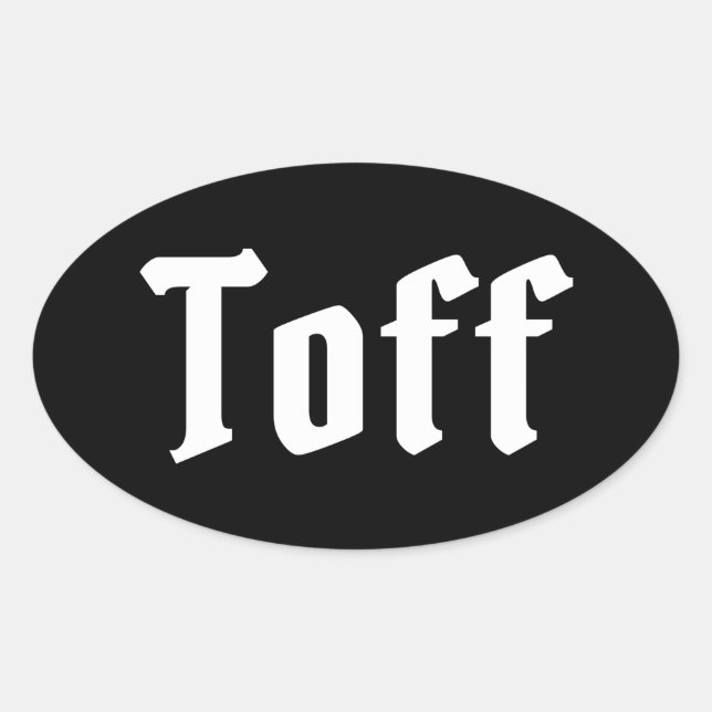 Toff Oval Sticker (Front)