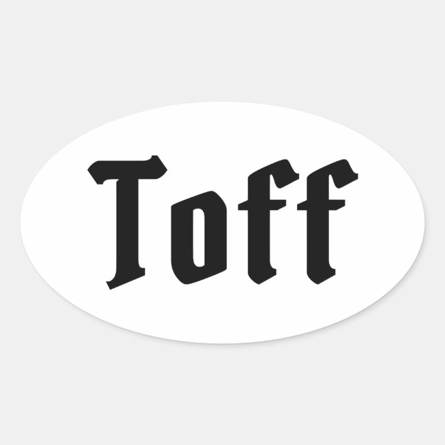 Toff Oval Sticker (Front)