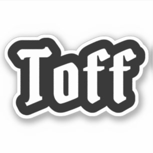 Toff Sticker