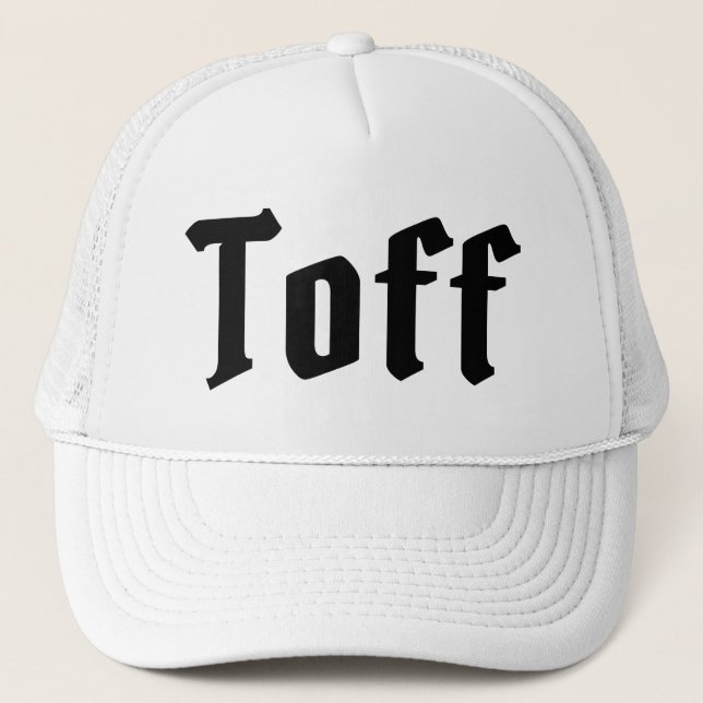 Toff Trucker Hat (Front)