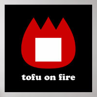📛 tofu on fire