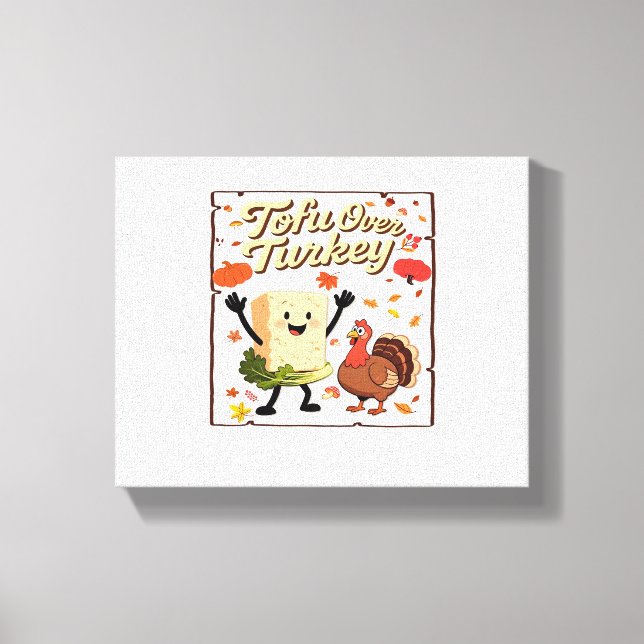 Tofu Over Turkey Classic T-Shirt Canvas Print (Front)