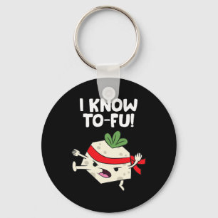 Tofu Vegan I Know Karate Tofu Kung Fu Tofu Key Ring