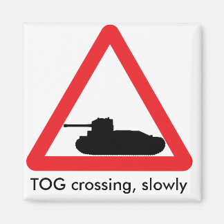 TOG crossing fridge magnet. Magnet