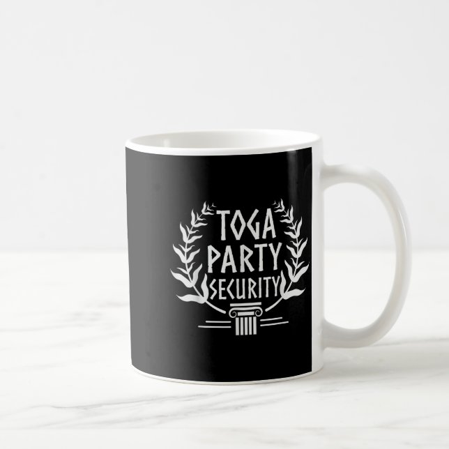 Toga Party Security - Funny Toga Party Costume  Coffee Mug (Right)