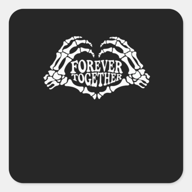 Together A Heart Made Of Skeleton Hands Classic Square Sticker (Front)