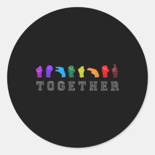 Together Asl Sign Language Handsigns Lgbt Awarenes Classic Round Sticker