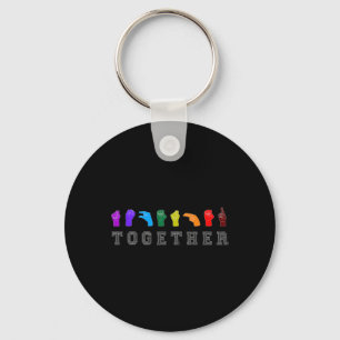 Together ASL Sign Language Handsigns LGBT Awarenes Key Ring