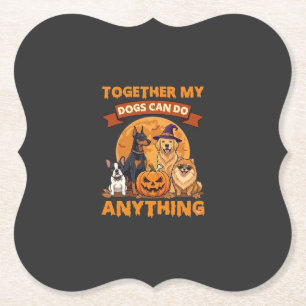 Together Dogs Can Do Anything Halloween Pumpkin Mo Paper Coaster