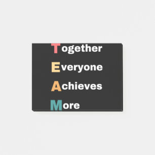 Together Everyone Achieves More Post-it Notes