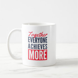 Together Everyone Achieves More Teamwork Office Coffee Mug