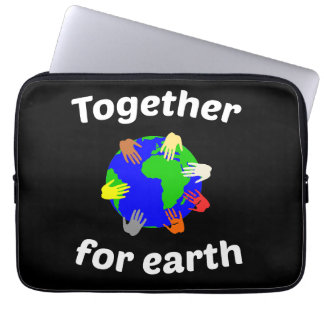 Together for earth  laptop sleeve