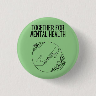 Together For Mental Health 3 Cm Round Badge