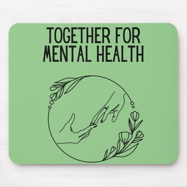 Together For Mental Health Mouse Mat (Front)