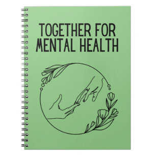Together For Mental Health Notebook