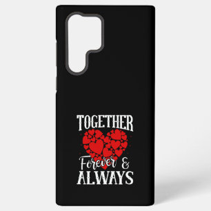 Together Forever & Always - Eternal Love Quote Samsung Galaxy Case